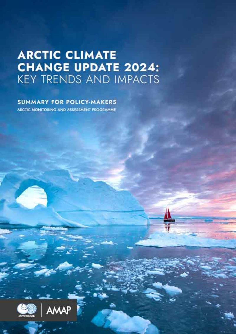 Arctic Climate Change Update 2024: Key Trends and Impacts. Summary for Policy-makers.